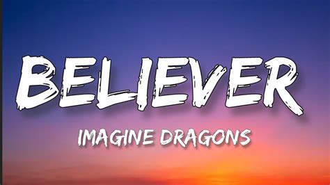 lyrics imagine dragons playlist7/cookies|Imagine Dragons – Believer Lyrics .
